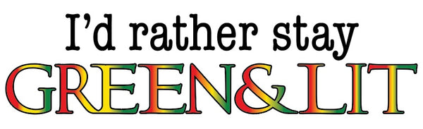 Rasta "I'd Rather Stay Green & Lit" T-Shirt design for Men/Women