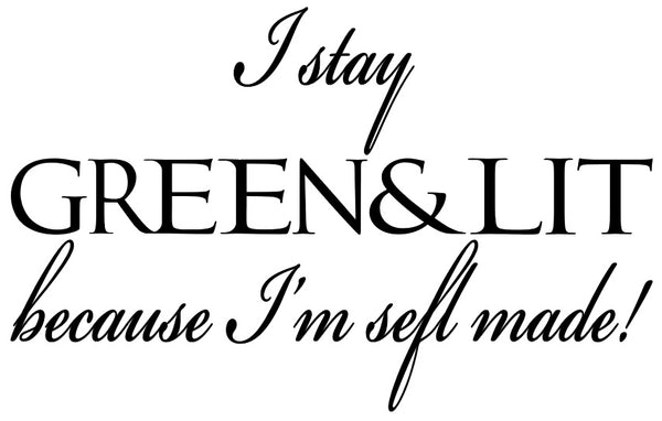 Green & Lit Self Made Short-Sleeve T-Shirt design. 