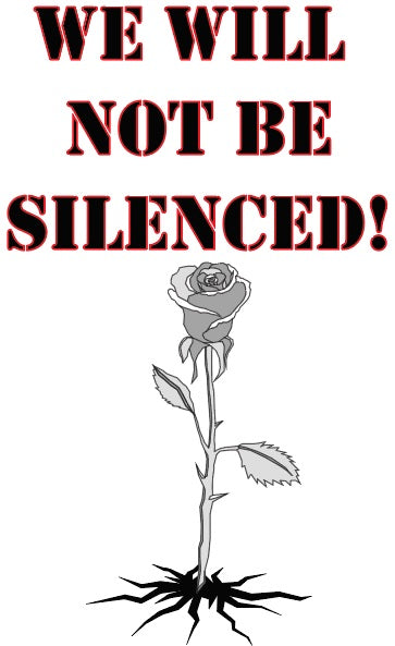 Design by Green & Lit for the "We Will Not Be Silenced!" Short-Sleeve T-Shirt, for Men/Women