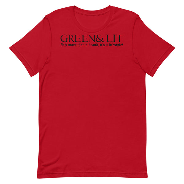 Green & Lit "It's More Than a Brand, It's a Lifestyle!" Short-Sleeve T-Shirt for Men/Women