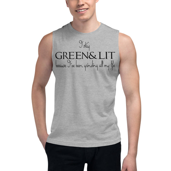 Green & Lit Grinding All My Life Tank Top for Men/Women