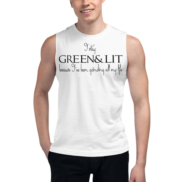 Green & Lit Grinding All My Life Tank Top for Men/Women