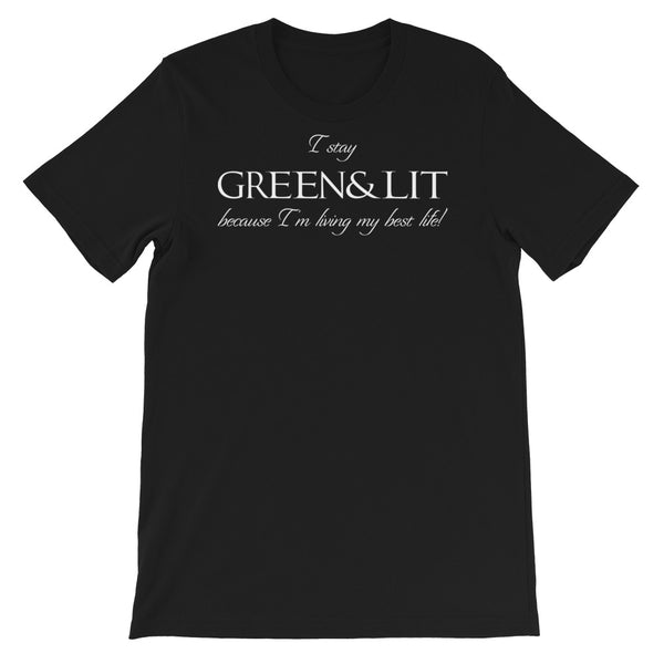 Green & Lit "Living My Best Life" Short-Sleeve T-Shirt for Men/Women