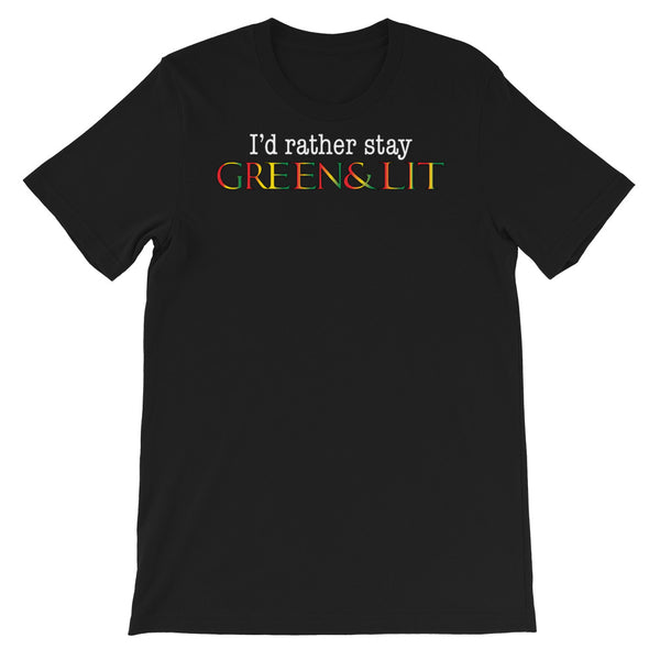 Rasta "I'd Rather Stay Green & Lit" T-Shirt for Men/Women