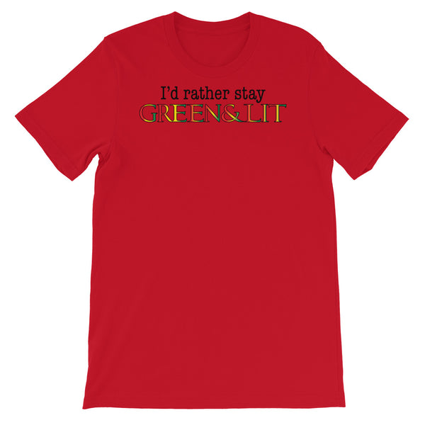 Rasta "I'd Rather Stay Green & Lit" T-Shirt for Men/Women