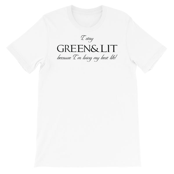 Green & Lit "Living My Best Life" Short-Sleeve T-Shirt for Men/Women