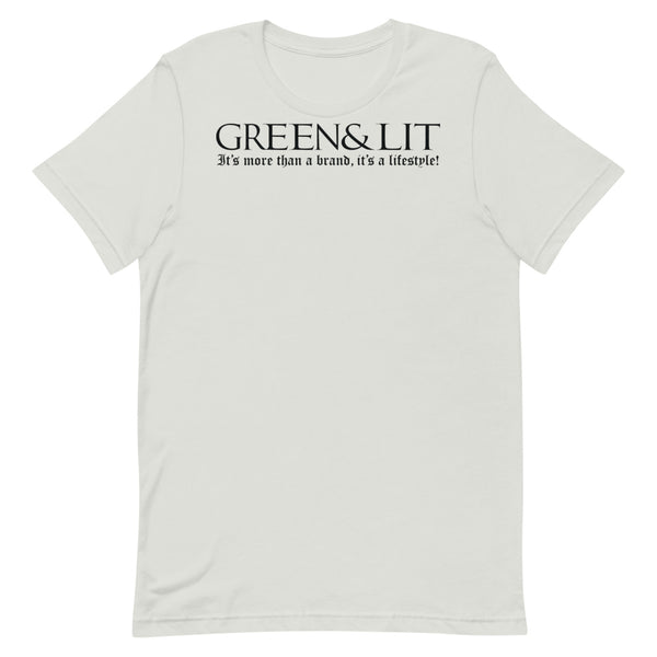 Green & Lit "It's More Than a Brand, It's a Lifestyle!" Short-Sleeve T-Shirt for Men/Women