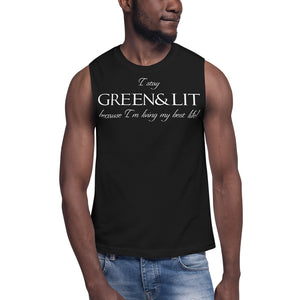 Green & Lit "Living My Best Life!" Tank Top for Men/Women