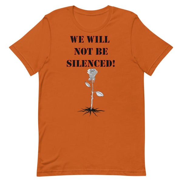 Autumn Orange, Green & Lit "We Will Not Be Silenced!" Short-Sleeve T-Shirt for Men/Women