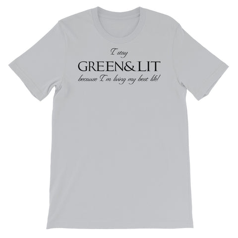 Green & Lit "Living My Best Life" Short-Sleeve T-Shirt for Men/Women